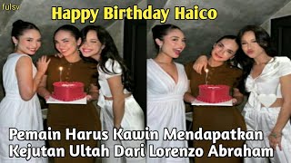 Happy Birthday Haico Sukses dan Bahagia Selalu  Lorenzo Abraham Yasmin Asha dan Demmy [upl. by Innaig]