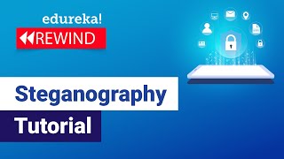 Steganography Tutorial  How To Hide Text Inside The Image  Cybersecurity  Edureka Rewind  6 [upl. by Tannen739]