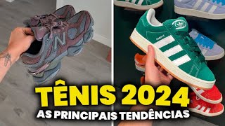 As 7 PRINCIPAIS TENDÊNCIAS em TÊNIS pra 2024 feat sneakersbrvideos  Sneakers Masculinos [upl. by Esirtal83]