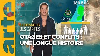 Otages et conflits  une longue histoire  Le dessous des cartes  Lessentiel  ARTE [upl. by Cary]