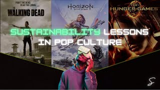 Sustainability in Pop Culture Lessons from THE HUNGER GAMES HORIZON ZERO DAWN amp MORE [upl. by Oyr]