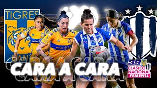 CARA A CARA TIGRES VS RAYADAS  CLÁSICO NACIONAL FEMENIL  ONCE Diario [upl. by Kuo321]