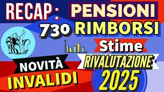 PENSIONI 👉 RIMBORSI AUMENTI 2025 NUOVA RIFORMA IRPEF IMPORTI APRILE NOVITÀ INVALIDI 📌 RECAP❗️ [upl. by Yroggerg470]