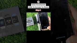 Noise Smartwatch connect to phone shots shortsfeed [upl. by Marcel]