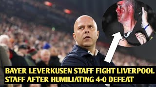 Bayer Leverkusen Staff Fight Liverpool Staff After Humiliating 40 Defeat [upl. by Ettennan]