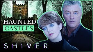 Castle Spirits and Supernatural Phenomena in Britain  Shiver [upl. by Duffy]