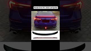 Honda Civic FE1 2022 Led Spoiler [upl. by Miles]