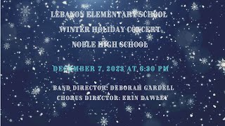 Lebanon Elementary School Winter Holiday Concert 1272023 [upl. by Osyth]