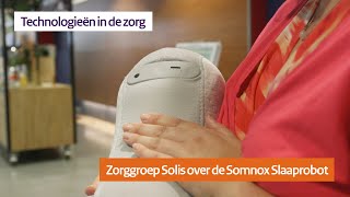 Technologieën in de zorg de Somnox Solis  2019 [upl. by Sitelc444]