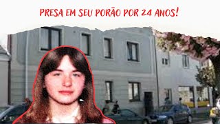 SEU PAI ERA UM MONSTRO  CASO ELIZABETH FRITZL [upl. by Anitsrhc]