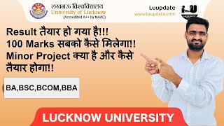 LU Semester Result Update 100 marks For Minor Project BABSCBCOMBBA 100 marks कैसे मिलेगा सबको [upl. by Nomae]