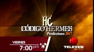 Código Hermes Predicciones 2017  TELEVEN [upl. by Aronson]