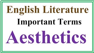 Aesthetics  Literary Devices What is aesthetics  Literature Terms  How writers employ Aesthetics [upl. by Warms655]