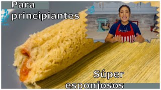 TAMALES PARA PRINCIPIANTES RECETA FÁCIL SÚPER ESPONJOSOS [upl. by Helman236]