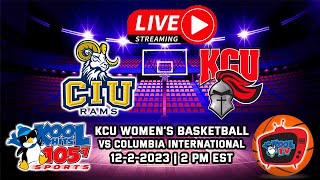 KCU vs CIU  Womens College Basketball  NAIA  AAC  LIVE  Kool TV  12223 [upl. by Mohsen]