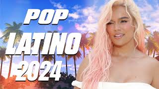 Pop Latino 2024  Karol G Feid Luis Fonsi Sebastian Yatra Nacho Wisin Daddy Yankee Maluma [upl. by Nosac]