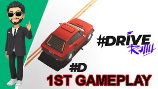 drive 1st gameplay enjoy [upl. by Naivaf17]