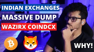 🚨URGENT Indian Crypto Exchanges Why DUMMPING  Crypto Ban Wazirx Coindcx Coinswitch Kuber BitBns [upl. by Vastah]