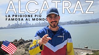 ALCATRAZ La PRIGIONE più famosa al mondo EP 8🇺🇸 [upl. by Ocana]