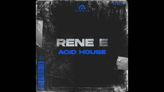 Rene E  Acid House Original Mix SEQUENCER [upl. by Terryl521]