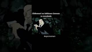 Shorts Chikemuri no Ishikawa Goemon vs everybody [upl. by Xirdnek]