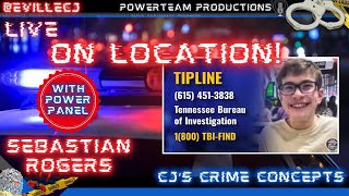 🎙wCJ☕Sebastian Rogers💥On Location wThe Powerteam Crew  Search amp Spots💥 Podcast TrueCrime 🚨 [upl. by Sirromad]