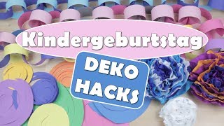 Kindergeburtstag  Deko Hacks  DIY Dekoration  Geburtstag  Deko Tipps [upl. by Nitsua]