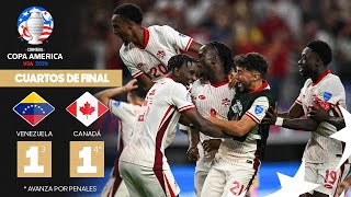 Copa América 2024  Venezuela 1 3  4 1 Canadá  Cuartos de Final [upl. by Skvorak]