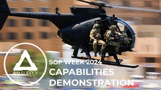 SOF Week 2024  Capabilities Demonstration [upl. by Ardnasela]