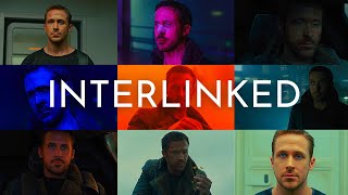 BLADE RUNNER 2049 INTERLINKED [upl. by Butterfield]