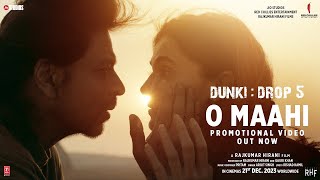 Dunki Drop 5 O Maahi Audio  Shah Rukh Khan  Taapsee Pannu  Pritam  Arijit Singh Trending Song [upl. by Donnamarie929]