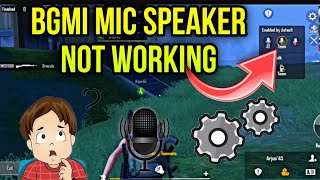 BGMI MIC NOT WORKING  BGMI MIC FIX  HOW TO SOLVE MIC SPEAKER PROBLEM  MIC NOT WORKING IN BGMI [upl. by Driscoll]