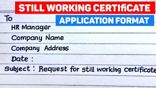 Application for still working certificate [upl. by Adile]