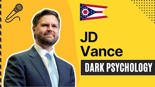 The Dark Psychology of JD Vance [upl. by Manthei549]