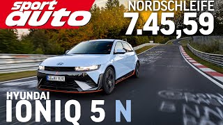 Hyundai Ioniq 5 N  Nordschleife 74559 min HOT LAP  First EV Supertest sport auto [upl. by Eiramaneet665]