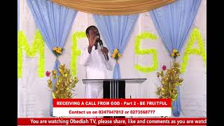 RECEIVING A CALL FROM GOD 2BE FRUITFUL [upl. by Ramey806]