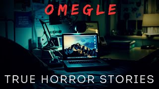 3 True Omegle Horror Stories  Vol 2 [upl. by Wardieu771]