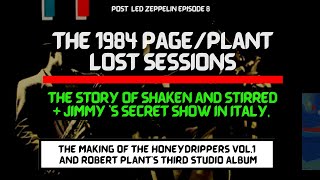 Post Led Zeppelin Documentary 1984  Episode 8  The Making of Honeydrippers amp Shaken N Stirred [upl. by Ridgley]