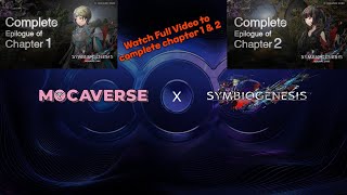 Mocaverse X SYMBIOGENESIS Complete chapter 1 amp 2 Clear [upl. by Itnahsa]