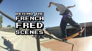 BEHIND THE FRENCHFRED SCENESERIC KOSTON PART2 [upl. by Mae]