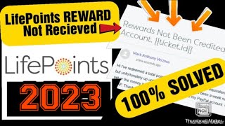 LifePoints Rewards Not Received  HOW TO FIX  100 SOLVED 2024 LIFEPOINTS [upl. by Laeynad]