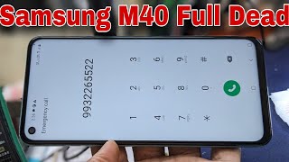 Samsung M40 dead problem solution [upl. by Bayard155]