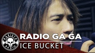 Radio Ga Ga Queen Cover by Ice Bucket  Rakista Live EP177 [upl. by Nolyk652]