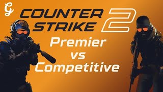 CS2 Premier vs Competitive  Differences Explained [upl. by Proudfoot]