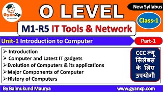 IT Tools amp Natwork Basics M1R5  Class 1  Unit1 Part1  O Level New Syllabus  GyanXp [upl. by Wilkey]