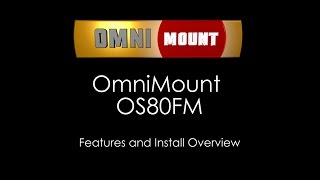 Installing the OMNImount Full Motion TV Wall Mount wPaul Henderson 4K 1282020 [upl. by Stilla276]