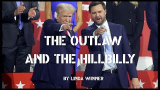 The Outlaw and the Hillbilly  Song sung by Garrick Alden [upl. by Folberth]