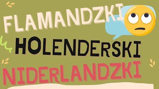 Czy niderlandzki flamandzki i holenderski to te same języki [upl. by Dorcus]