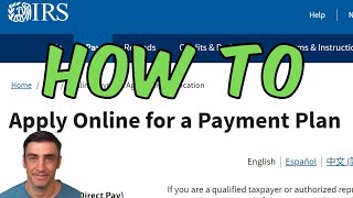 How to apply for a payment plan online with the IRS [upl. by Aspasia]