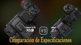 Canon EOS R5C vs Nikon Z5 Una Comparación de Especificaciones [upl. by Nich]